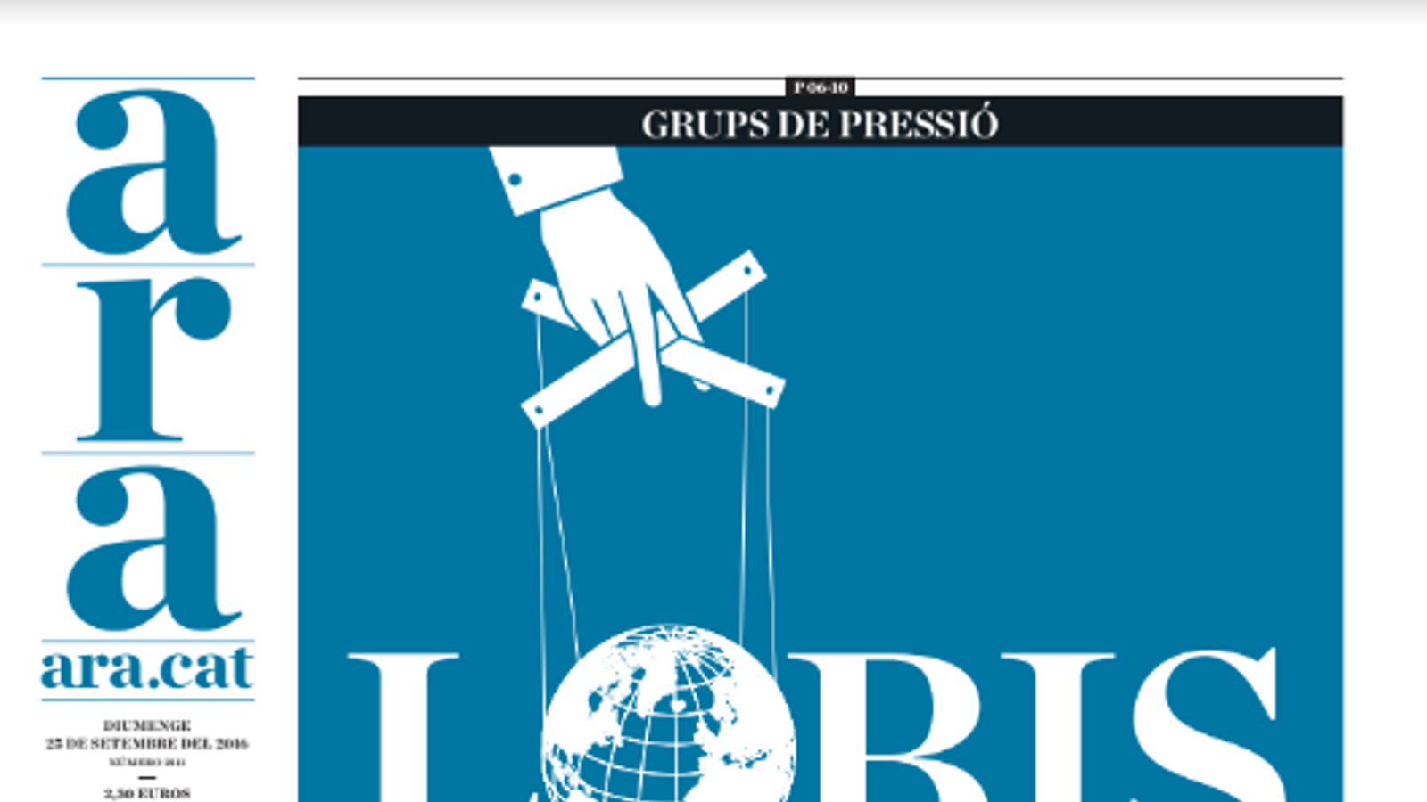 "Lobis: qui mou els fils?", a la portada de l'ARA d'aquest diumenge